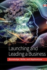 Launching and Leading a Business: Knowledge, Skills, and Applications