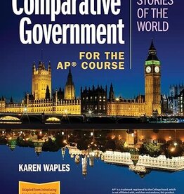 Comparative Government: Stories of the World for the AP® Course