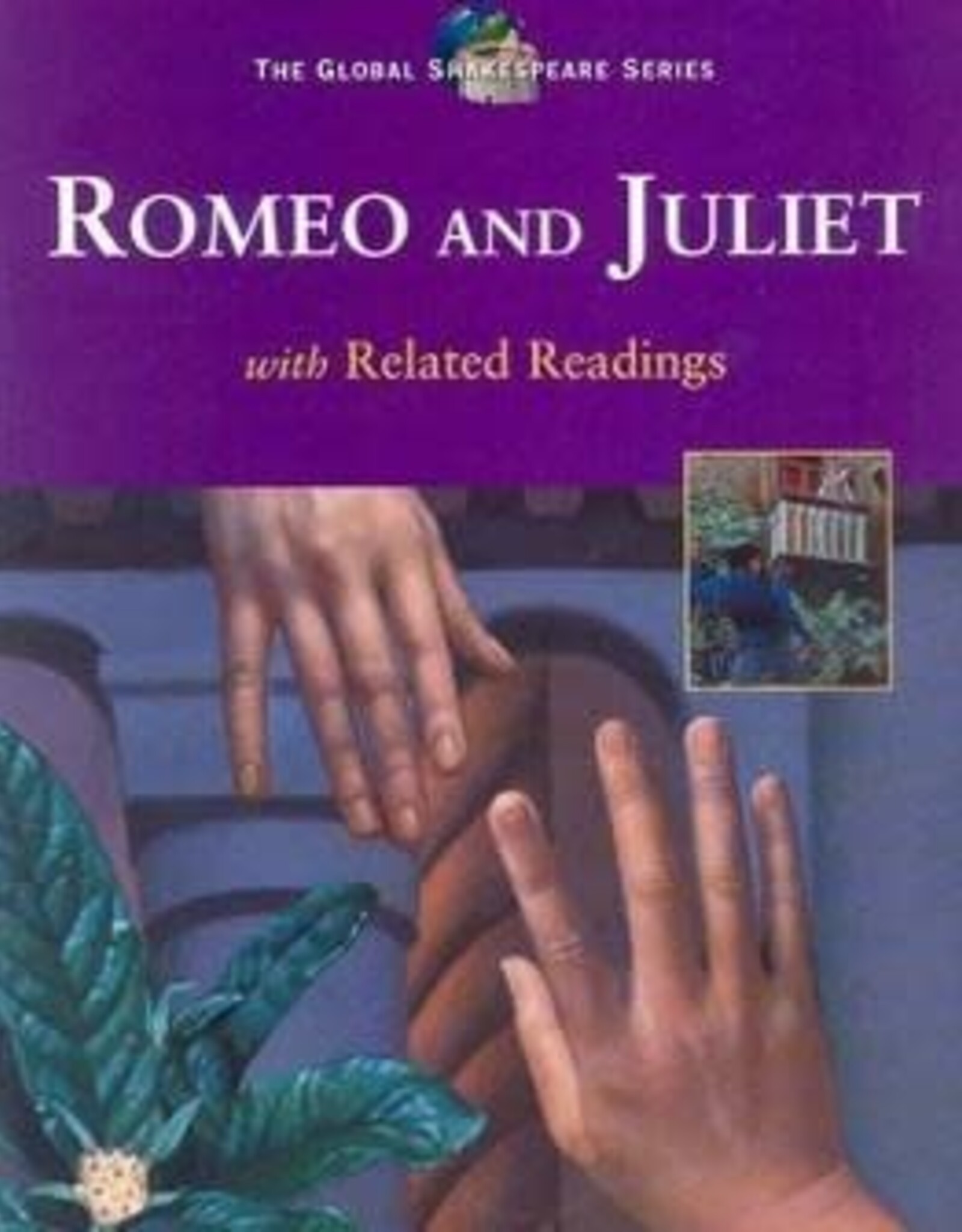 Romeo & Juliet & Related Readings Edition