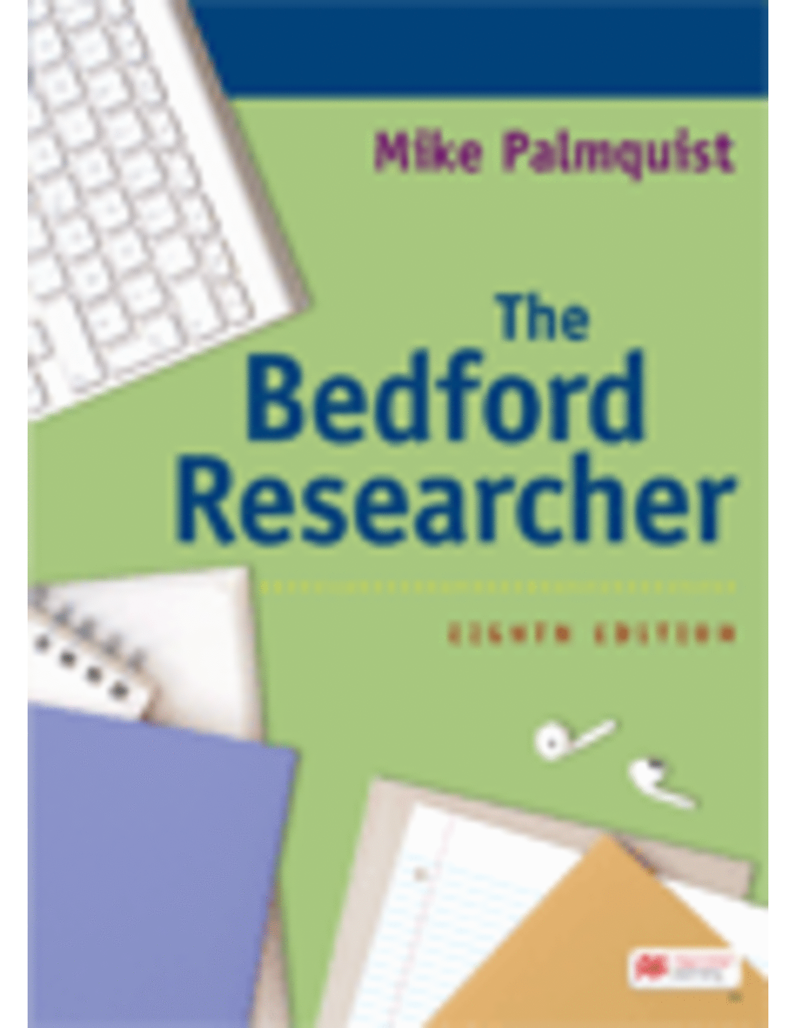 The Bedford Researcher & Documenting Sources in APA Style: 2024 - 8th edition