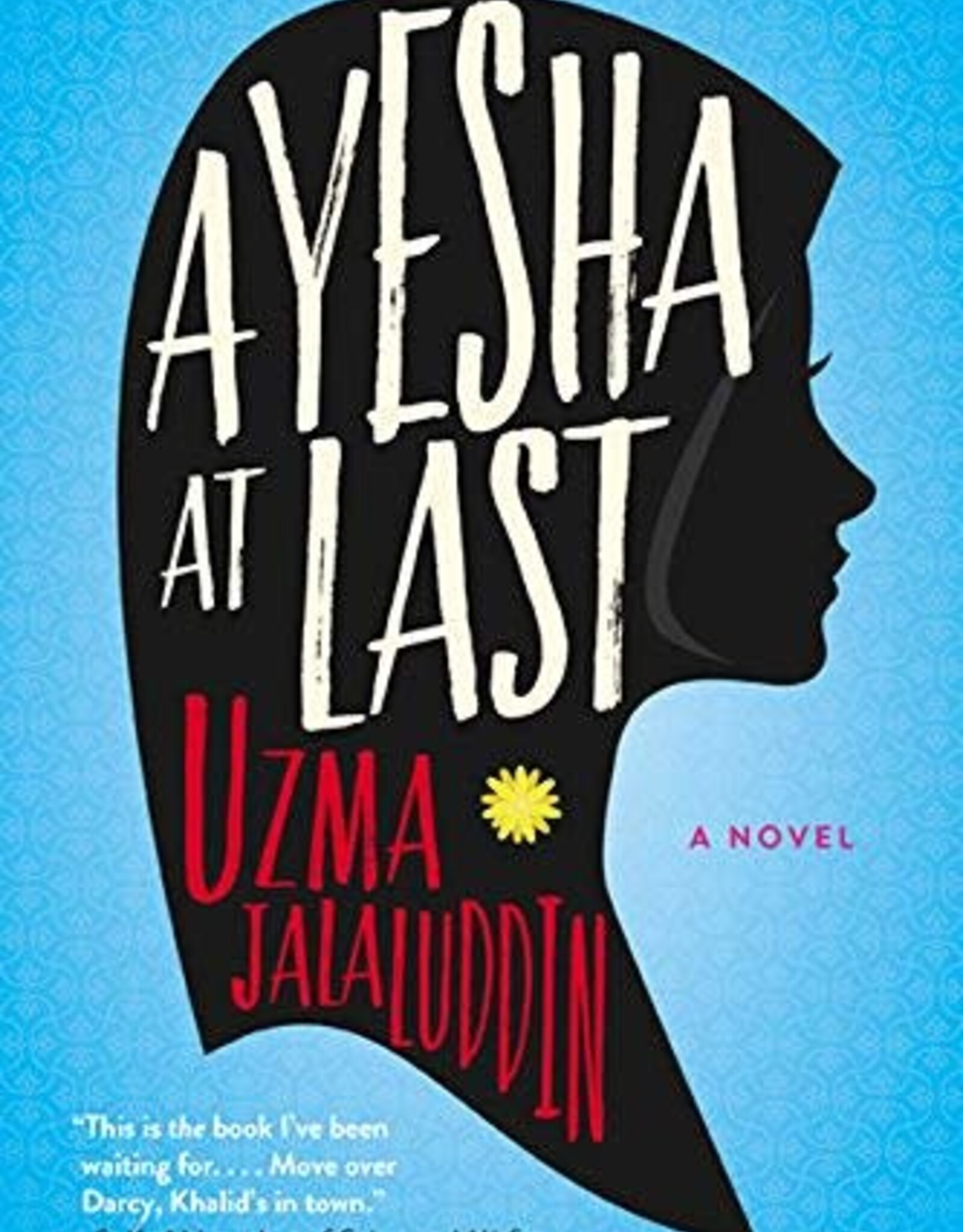 Ayesha at Last
