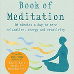The Little Book Of Meditation