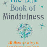 The Little Book of Mindfulness