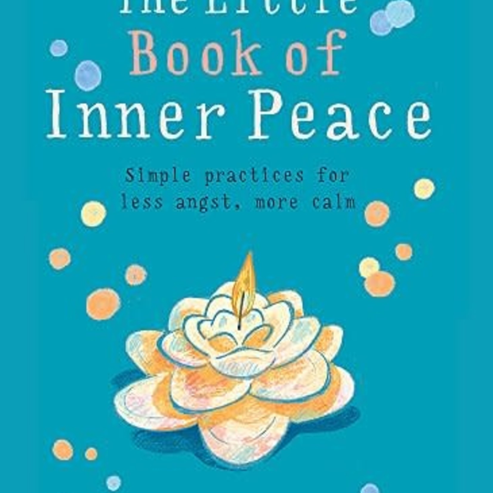 The Little Book  Of Inner Peace