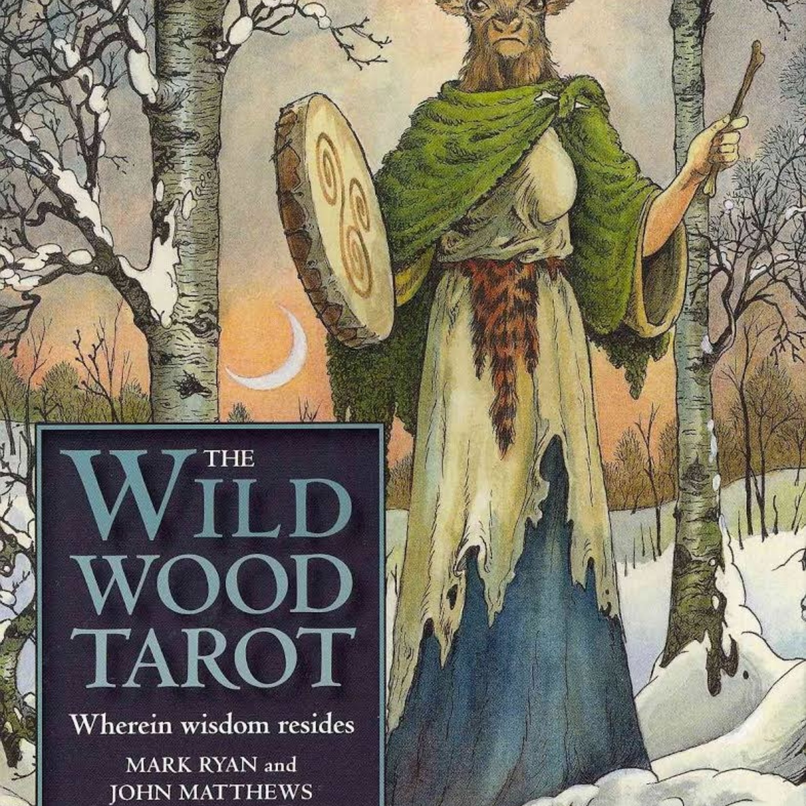 The Wildwood Tarot: Wherein Wisdom Resides