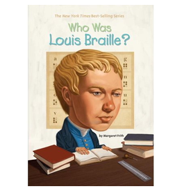 BOOK: WHO WAS LOUIS BRAILLE