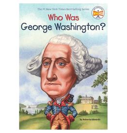 BOOK: WHO WAS GEORGE WASHINGTON