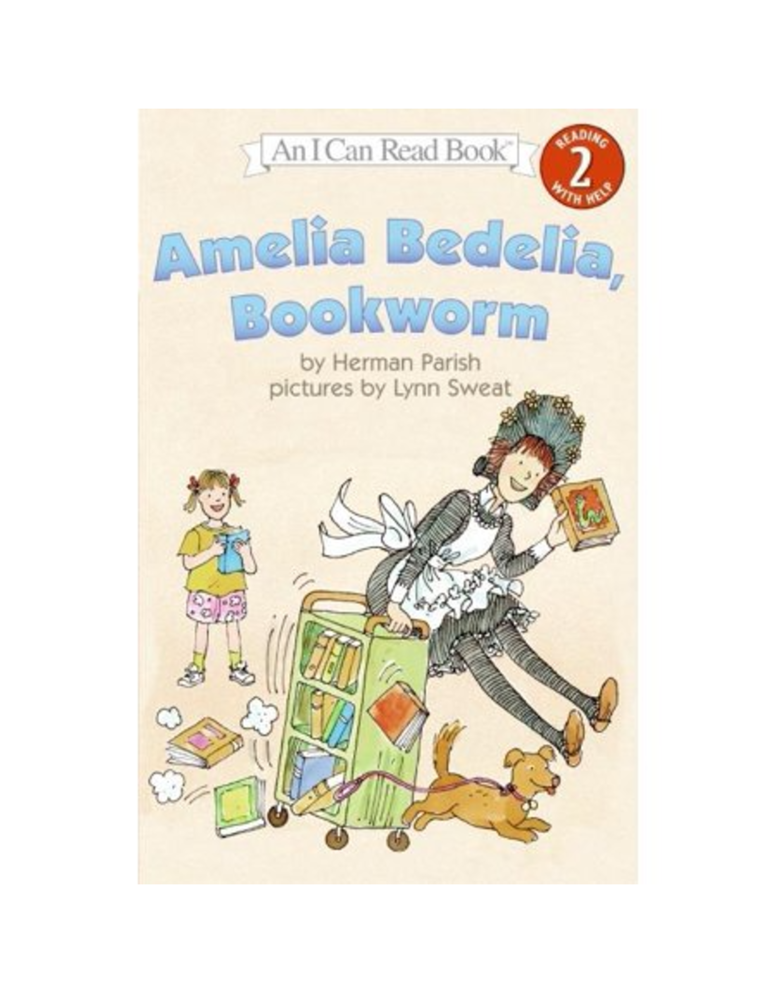 BOOK: AMELIA BEDELIA, BOOKWORM