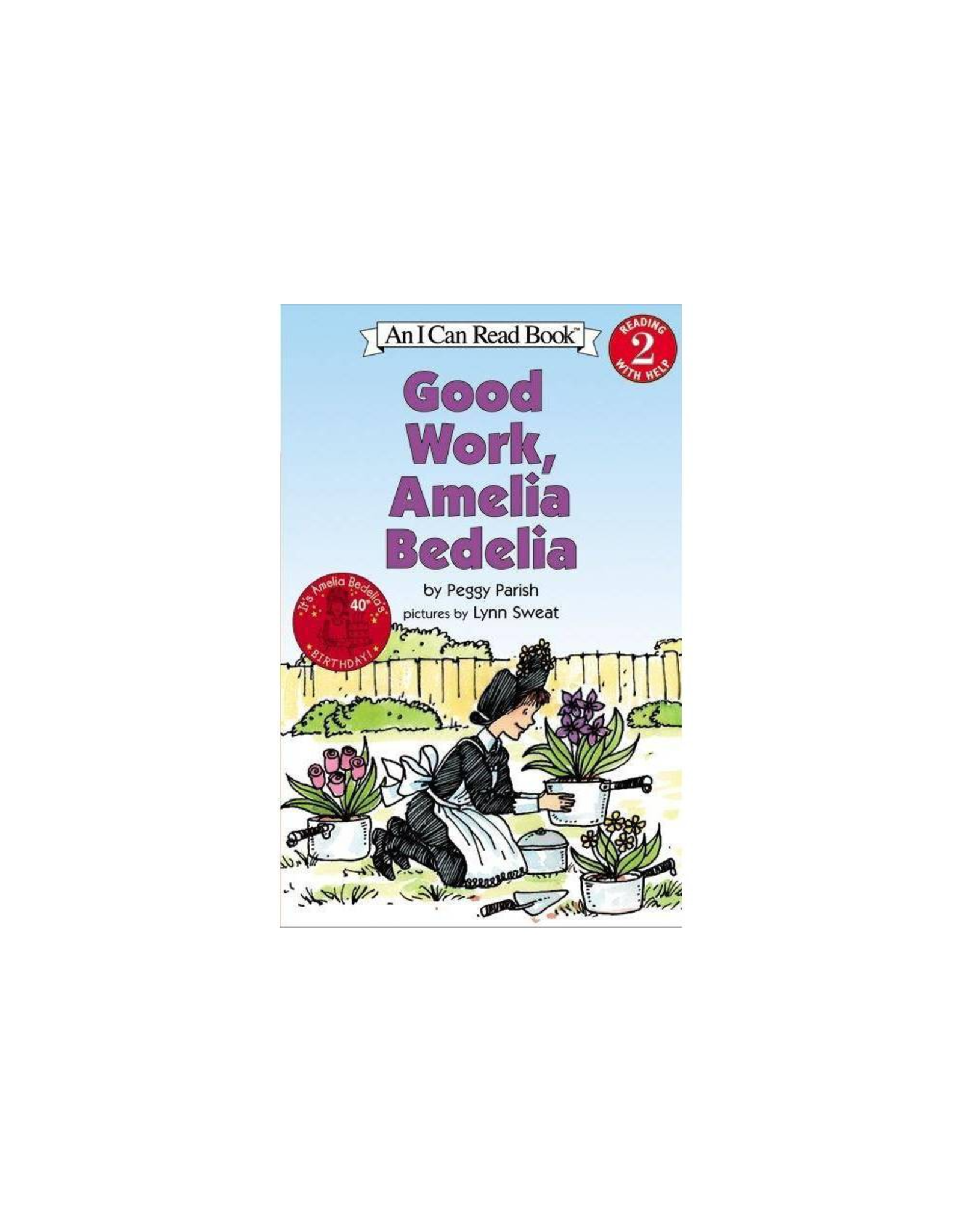 BOOK: GOOD WORK, AMELIA BEDELIA