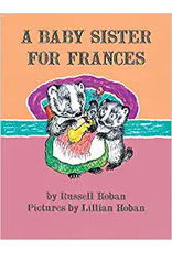 A BABY SISTER FOR FRANCES