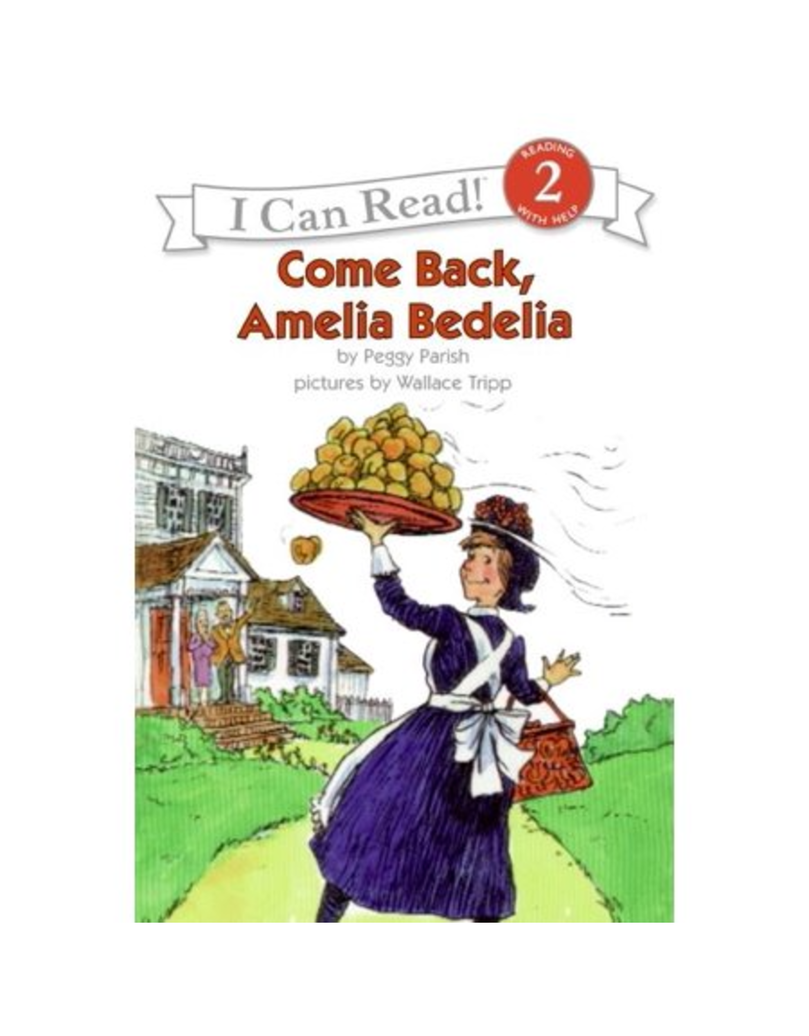 BOOK: COME BACK AMELIA BEDELIA