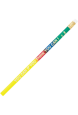 PENCIL: U CAN IF YOU THINK U CAN