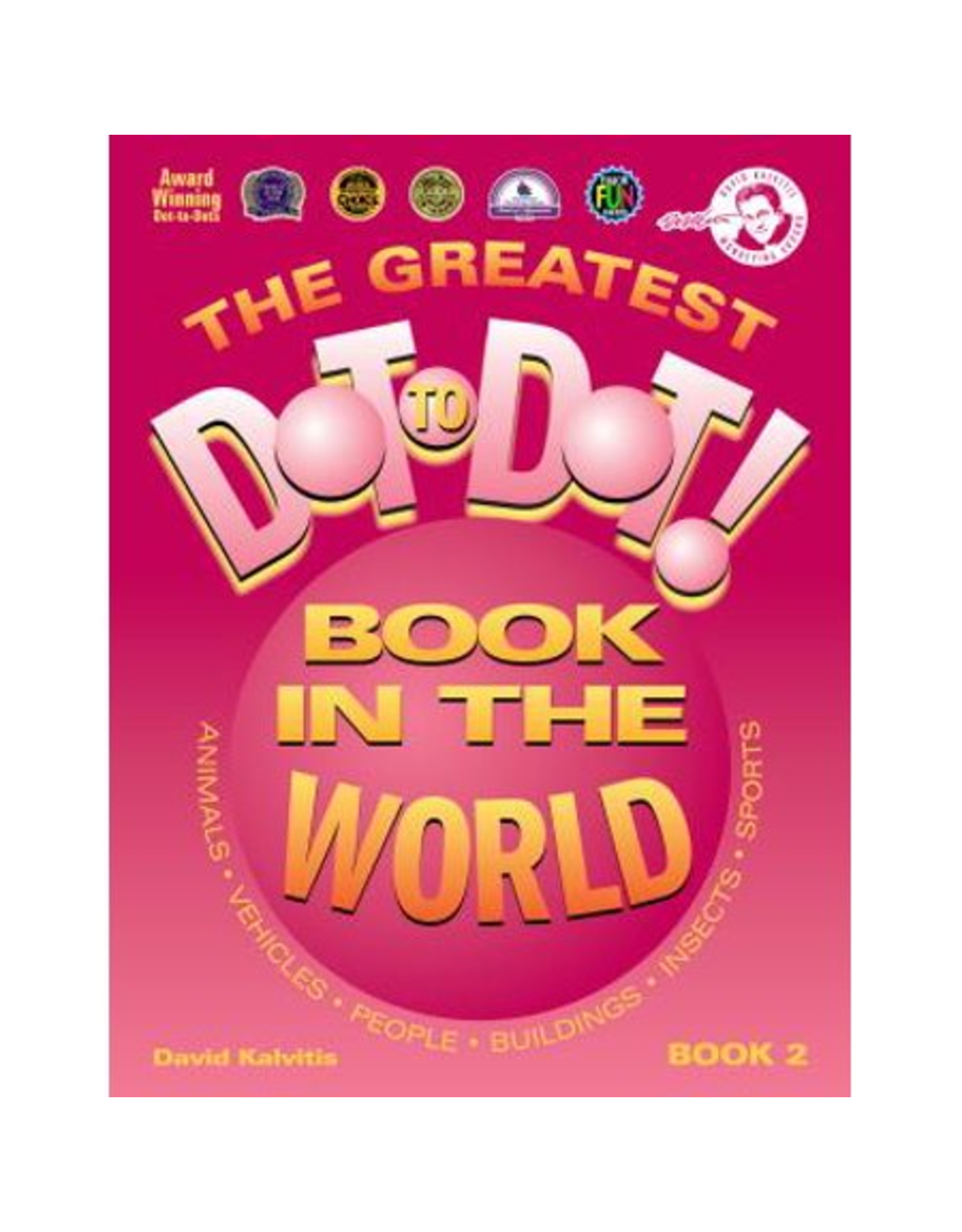 GREATEST DOT-TO-DOT BOOK IN WORLD BOOK 2