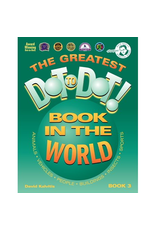 GREATEST DOT-TO-DOT BOOK IN WORLD BOOK 3