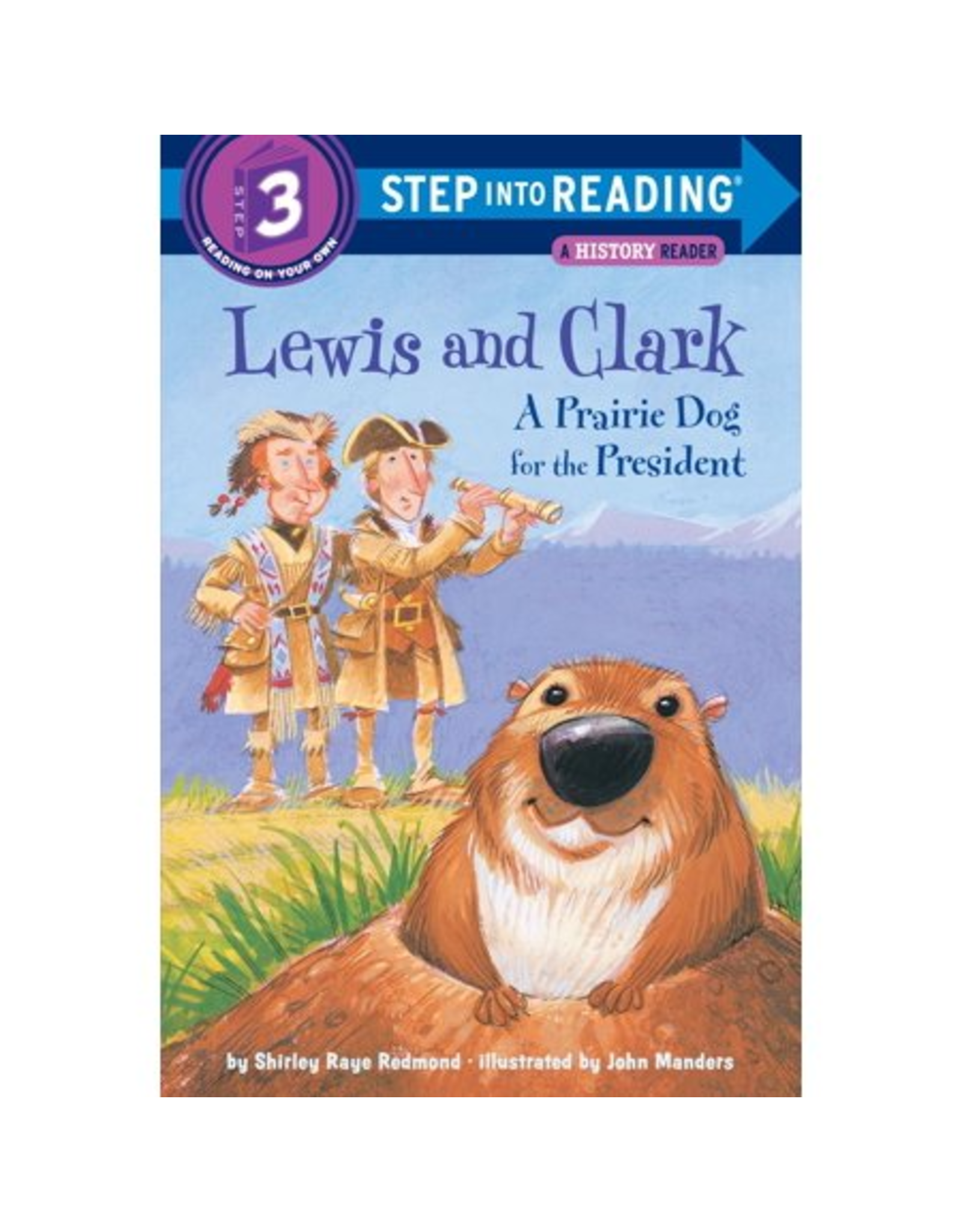 LEWIS AND CLARK: A PRAIRIE DOG.