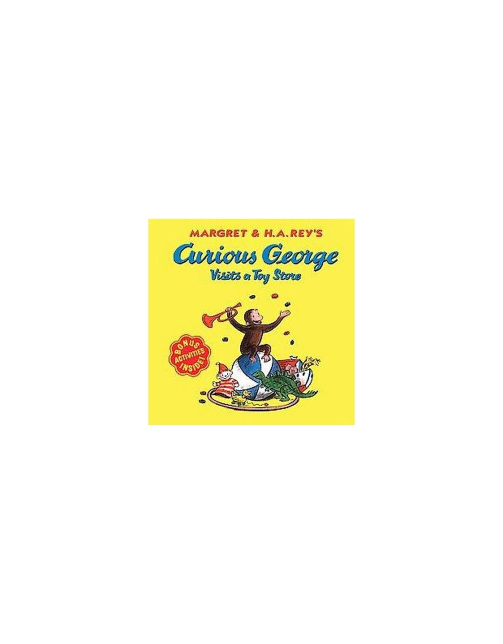BOOK: CURIOUS GEORGE VISITS A TOY STORE