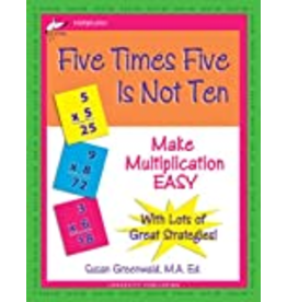 FIVE TIMES FIVE IS NOT TEN