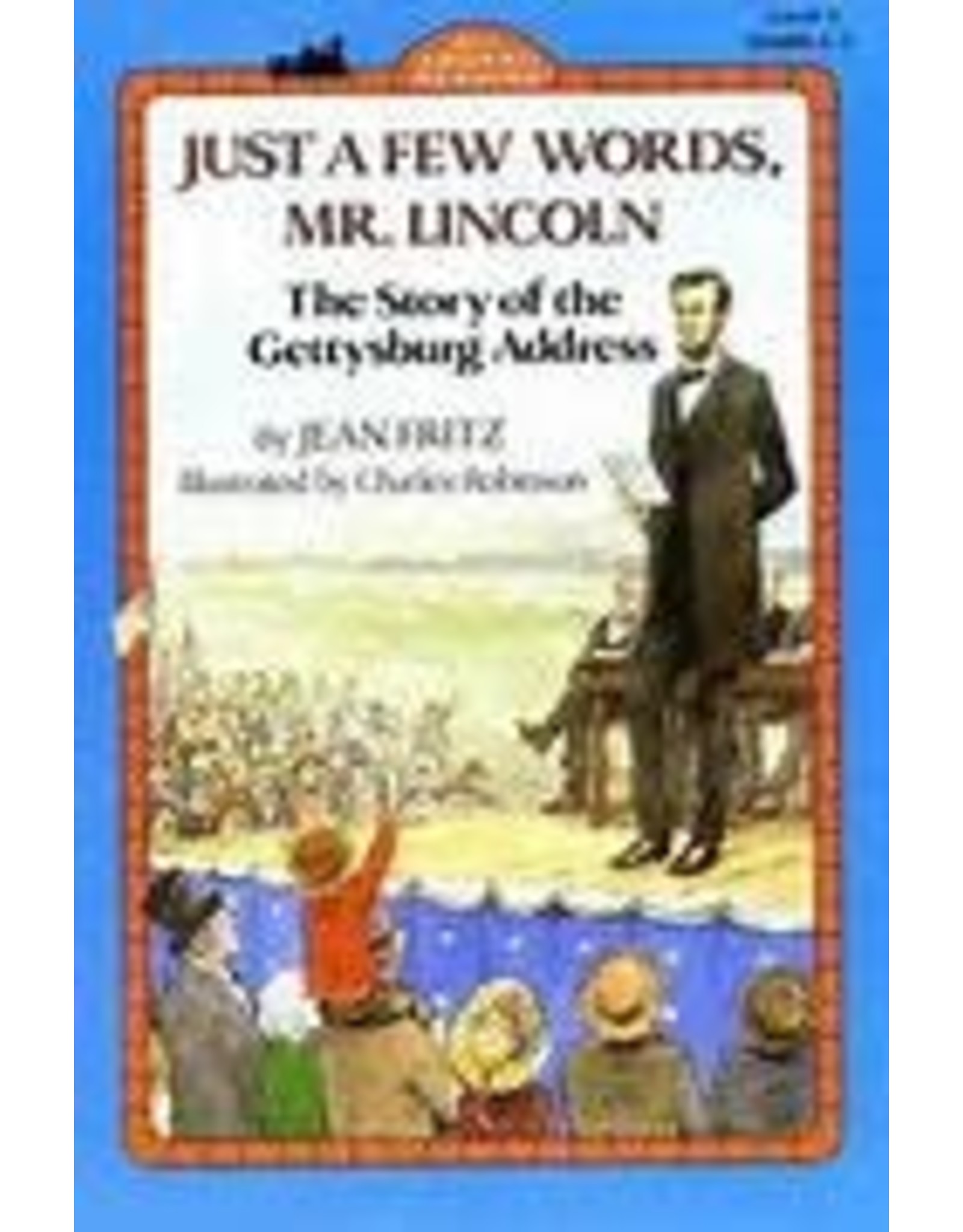 BOOK: JUST A FEW WORDS MR. LINCOLN