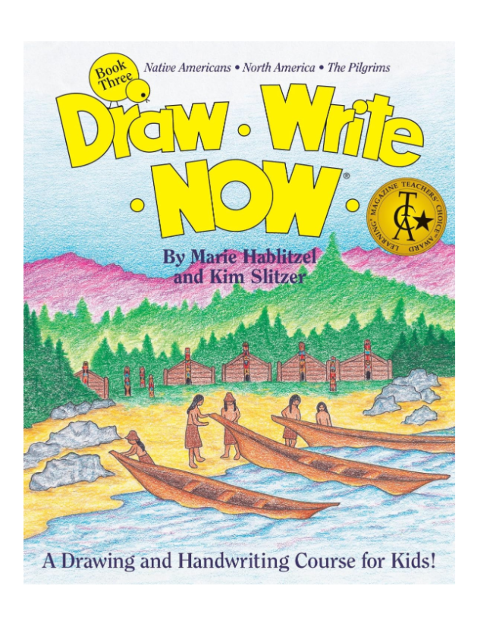 DRAW-WRITE-NOW: BOOK THREE