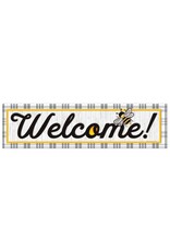 WELCOME BANNER-BEEHIVE 12"X45"