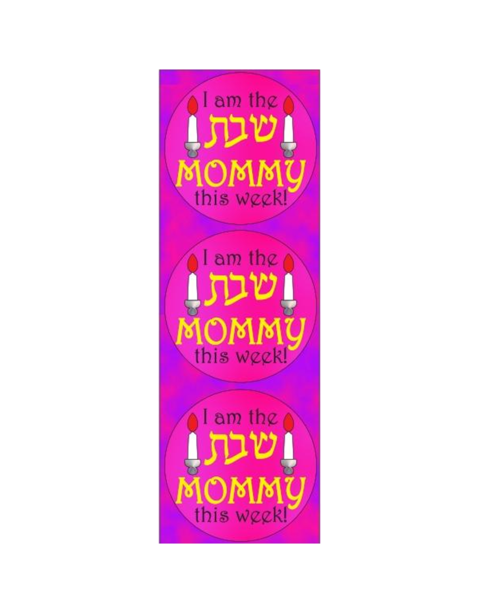 incento magic STICKER: I AM THE SHABBOS MOMMY  - 6 SHEETS