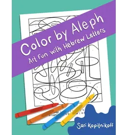 COLOR BY ALEF -ART FUN WITH HEBREW LETTERS