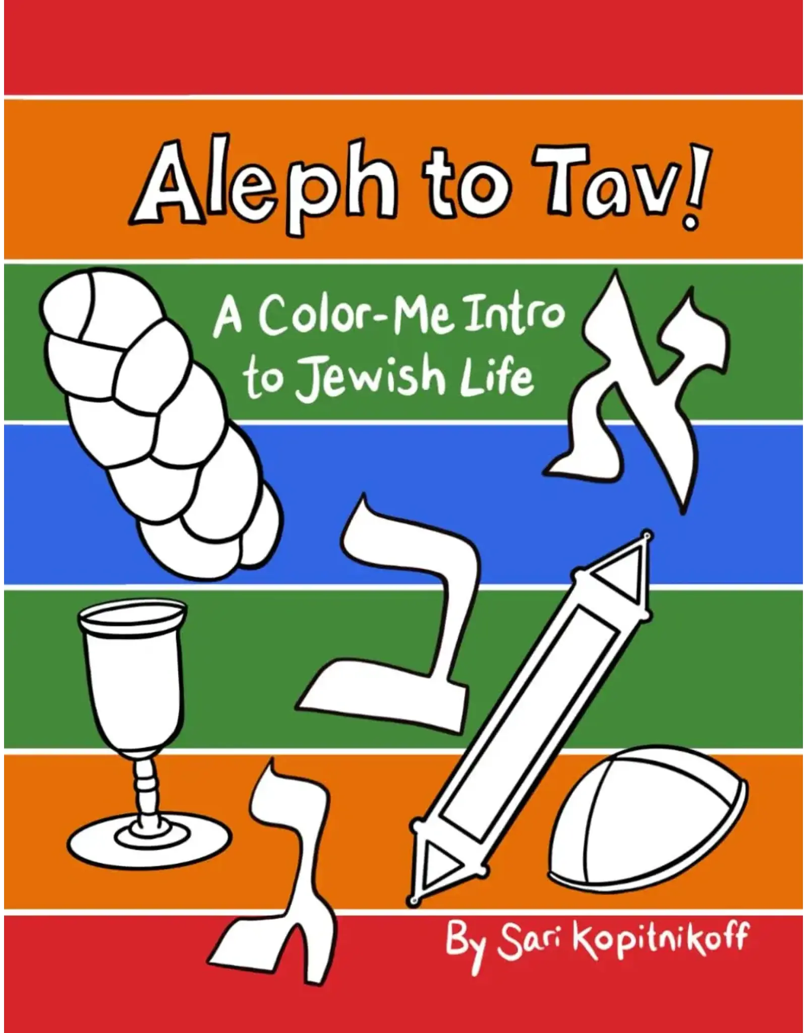 ALEF TO TAV -A COLOR ME INTRO TO JEWISH LIFE