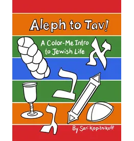 ALEF TO TAV -A COLOR ME INTRO TO JEWISH LIFE