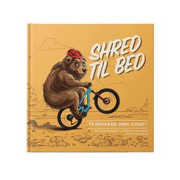 Kids Ride Shotgun Shred Til Bed, Book