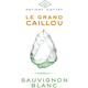 Le Grand Caillou, Sauvignon Blanc