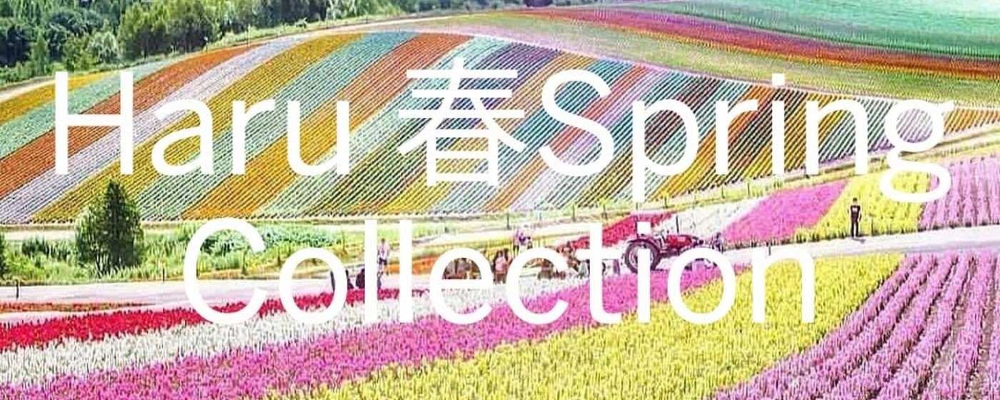 Haru Spring Collection