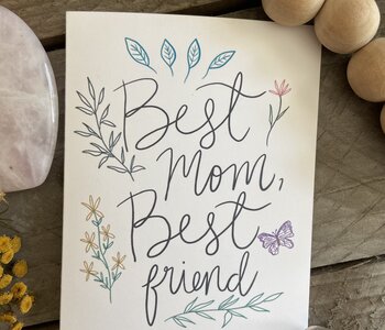 Best Mom Best Friend Card