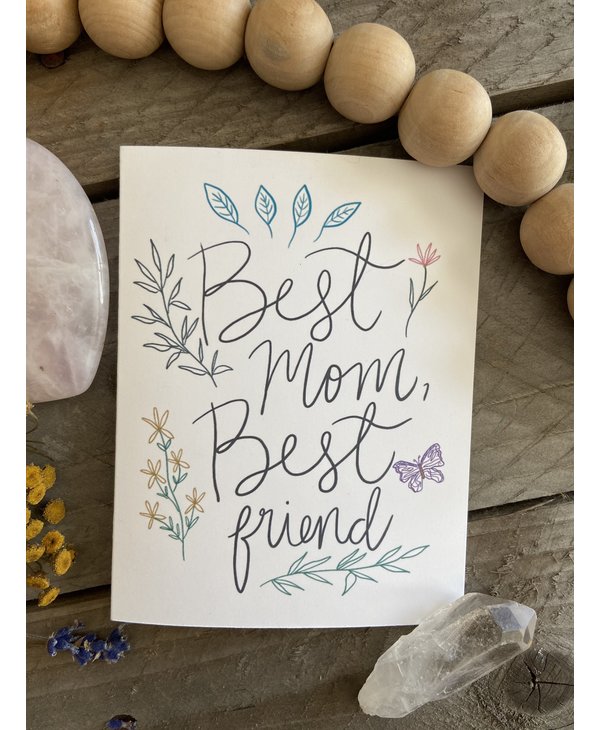 Gold Moon Artistry Best Mom Best Friend Card