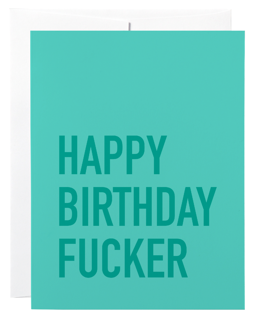 Classy Cards Happy Birthday Fucker