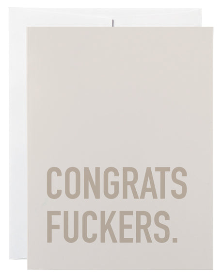 Classy Cards Congrats Fucker Card