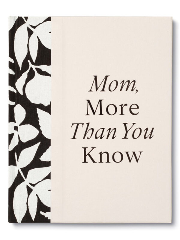 Compendium Mom, More Than You Know Book