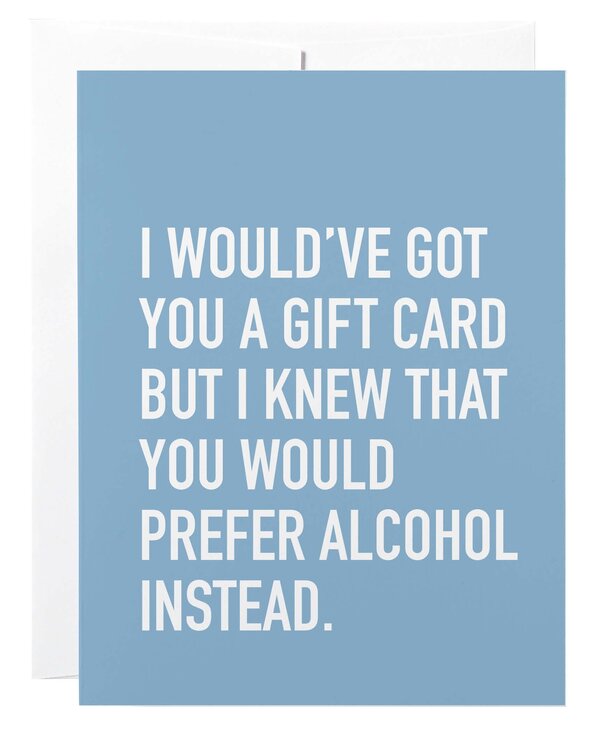 Classy Cards Prefer Alcohol Card