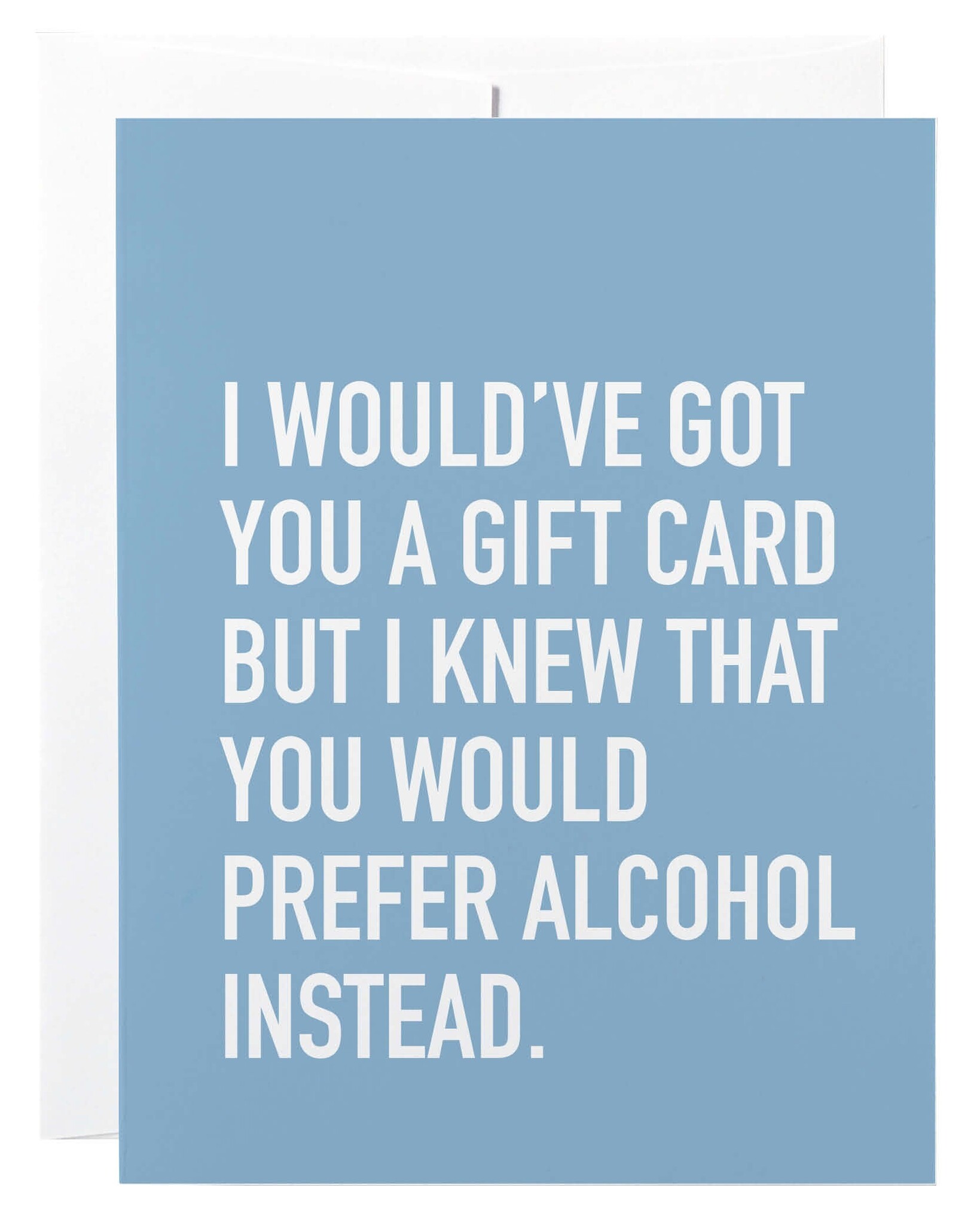 Classy Cards Prefer Alcohol Card