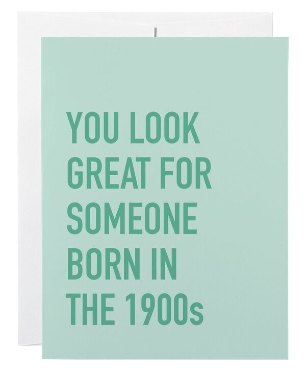 Classy Cards Born In the 1900s Card