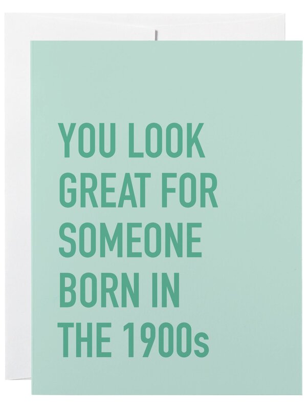 Classy Cards Born In the 1900s Card