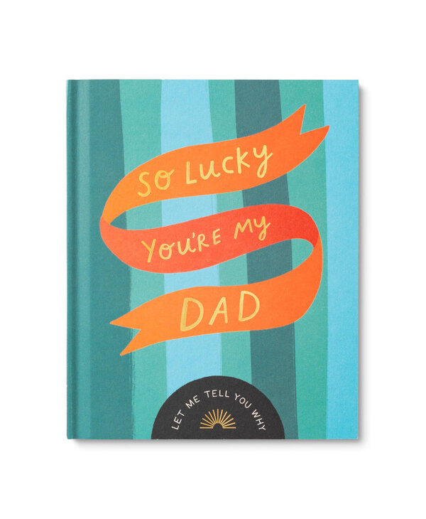 Compendium So Lucky You're My Dad