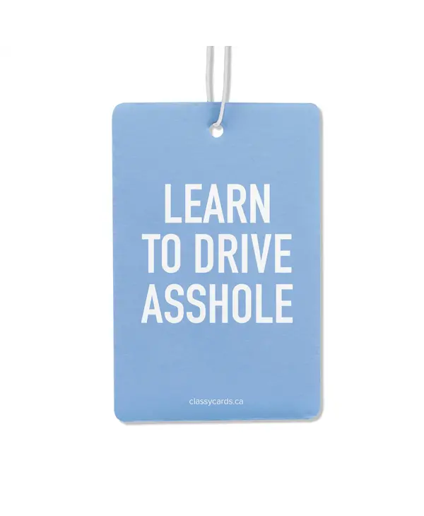 Classy Cards Sarcastic Air Fresheners