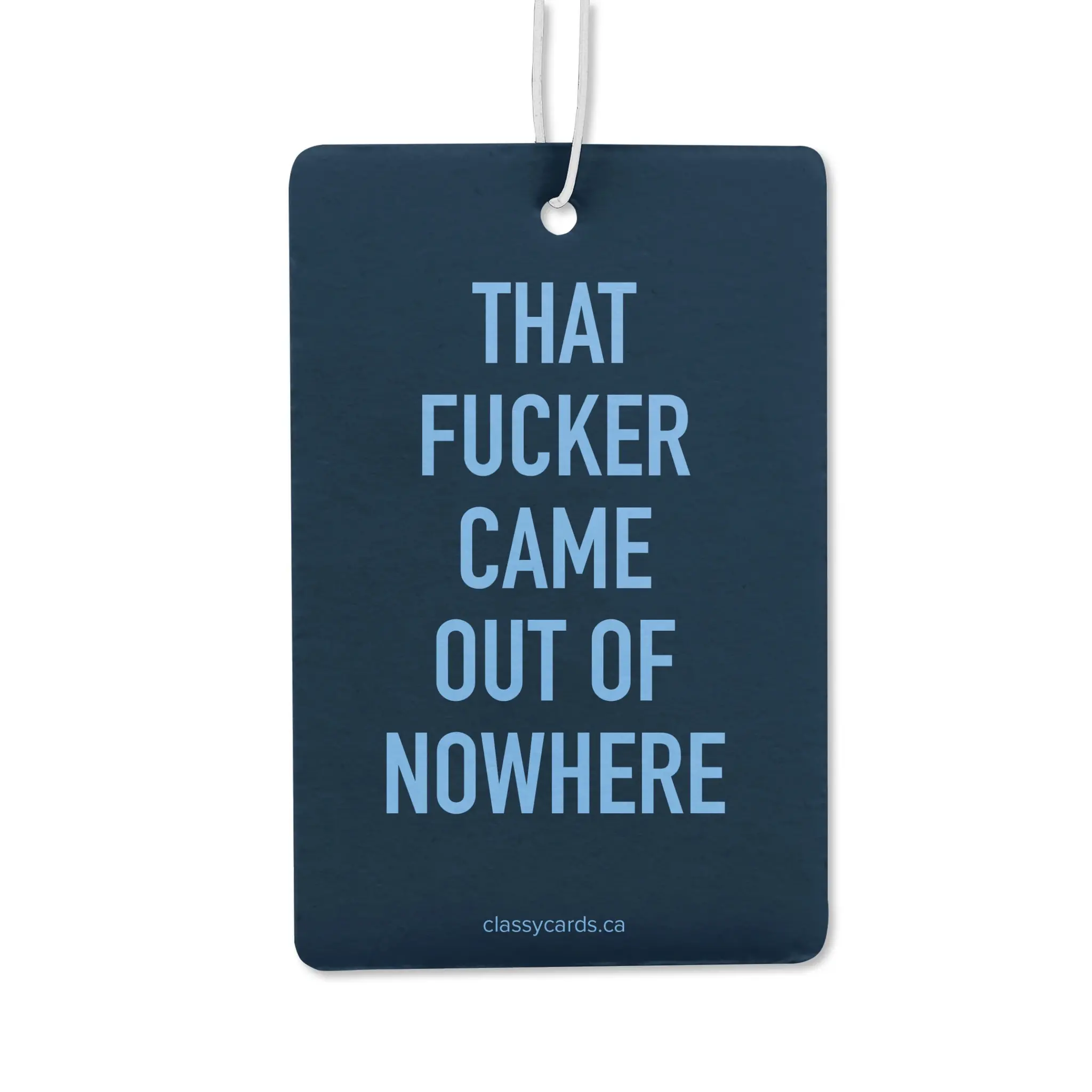 Classy Cards Sarcastic Air Fresheners