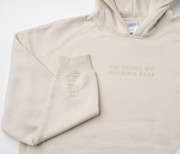 Doing My Best Hoodie