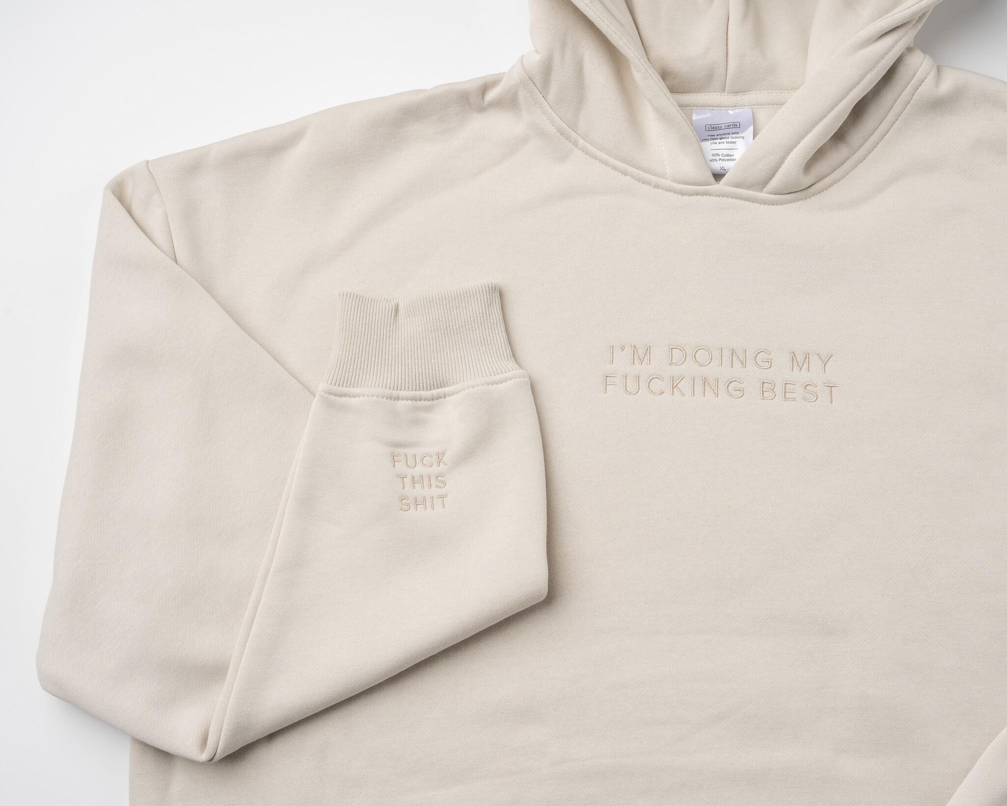 Classy Cards Doing My Best Hoodie