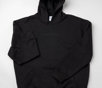 I Hate People Hoodie