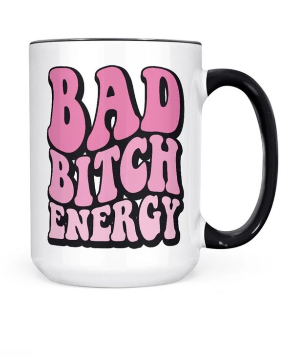 Pinetree Innovations Bad Bitch Energy Mug