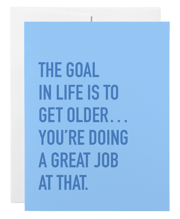 Classy Cards Get Older Card
