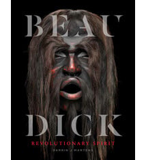 Beau Dick: Revolutionary Spirit