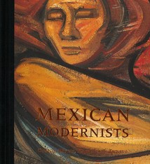 Mexican Modernists